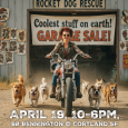 Garage Sale benefiting Rocket Dog Rescue (San Francisco)